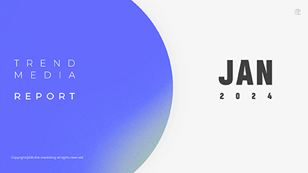 2024년 1월 TREND & MEDIA REPORT
